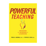 Powerful Teaching: Unleash the Science of Learning